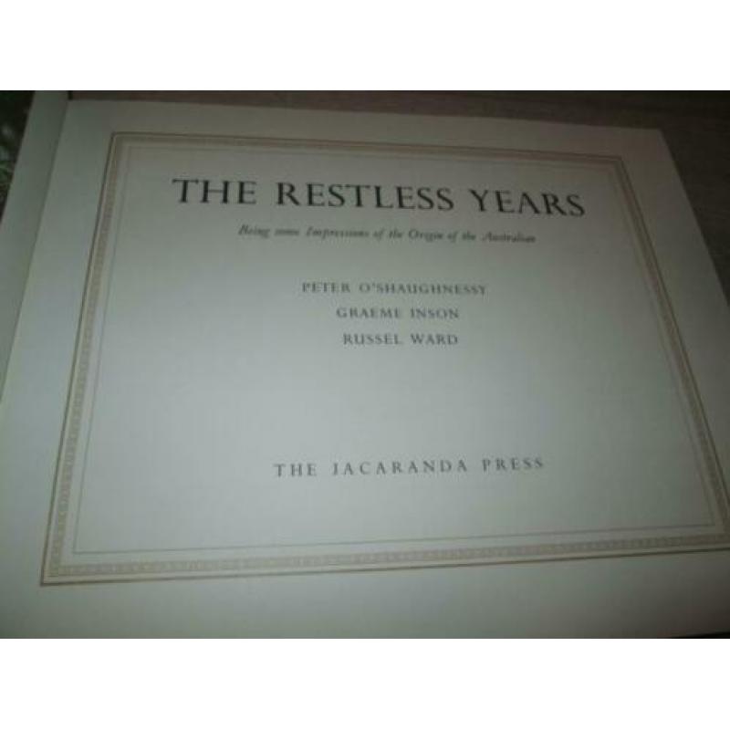 The Restless Years Impressions of the Australian
