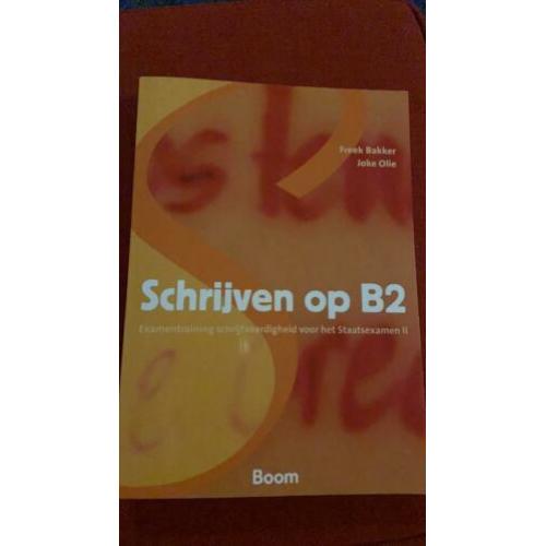 Schrijven, lezen, luisteren, spreken op b2