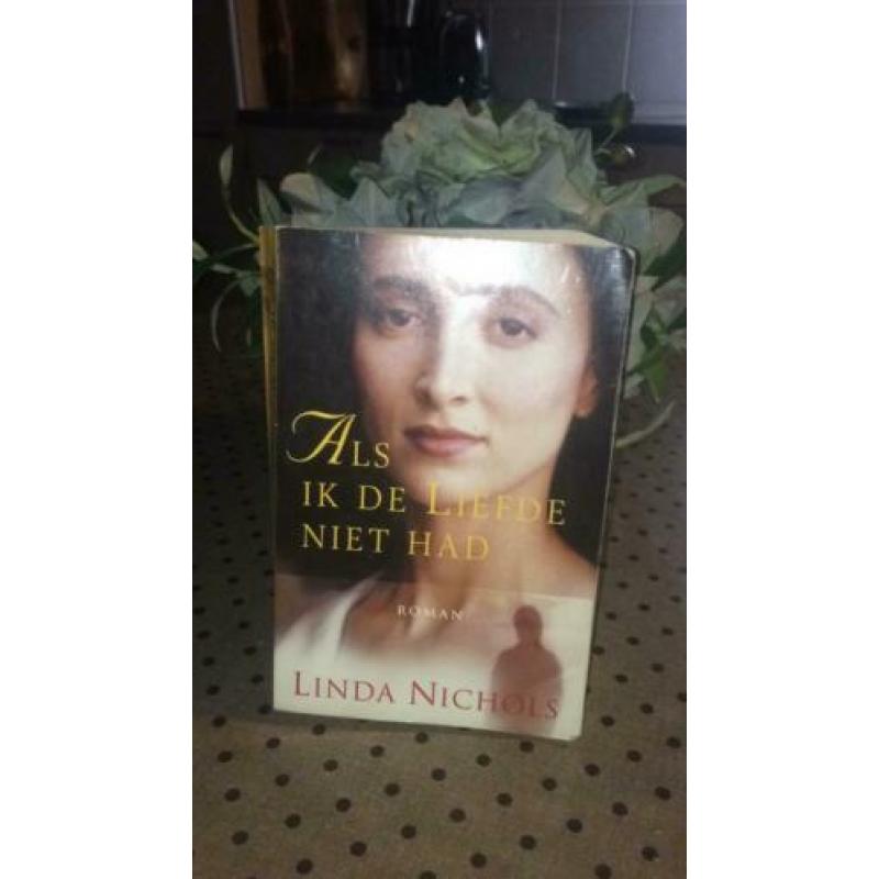 Linda Nichols Als ik de liefde niet had