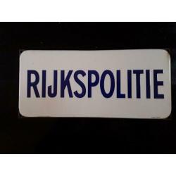 Emaille reclamebord Rijkspolitie
