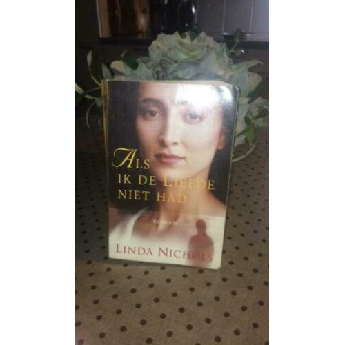 Linda Nichols Als ik de liefde niet had