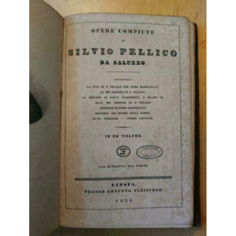 Opere Compiutedi Silvio Pellico da Saluzzo (Lipsia, 1834)