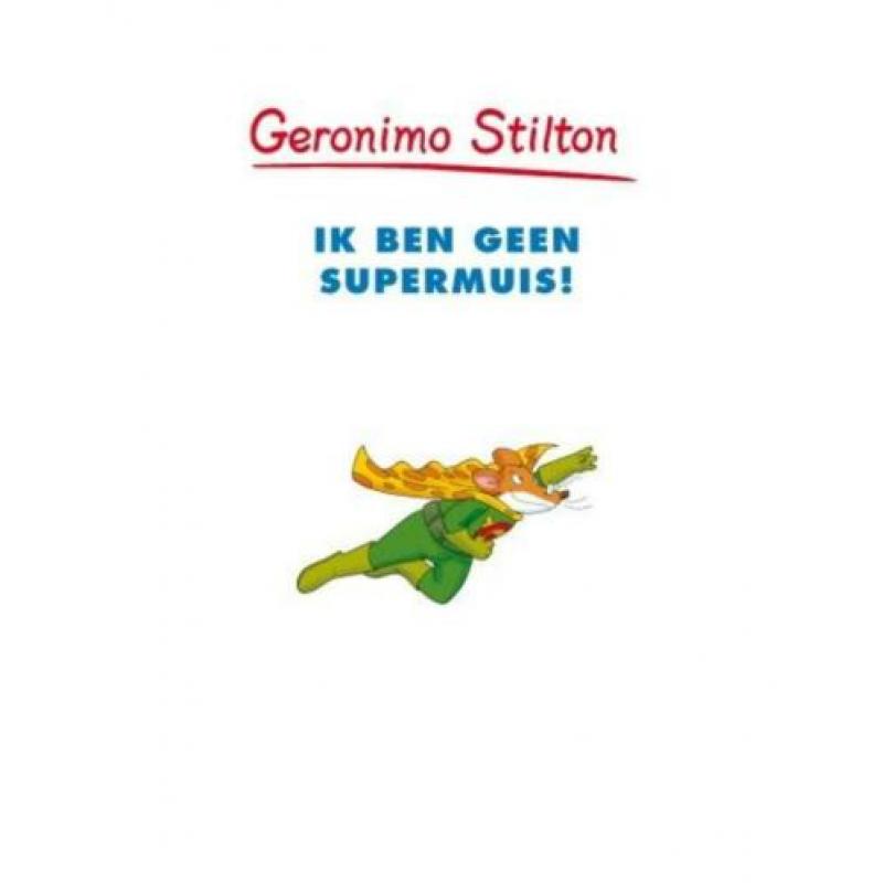 Geronimo Stilton - 34 - Ik ben geen supermuis!