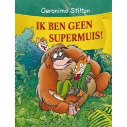 Geronimo Stilton - 34 - Ik ben geen supermuis!