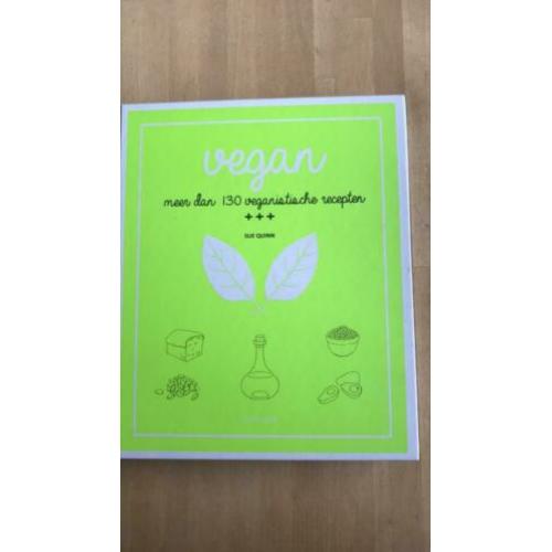 Vegan meer dan 130 veganistische recepten sue Quinn