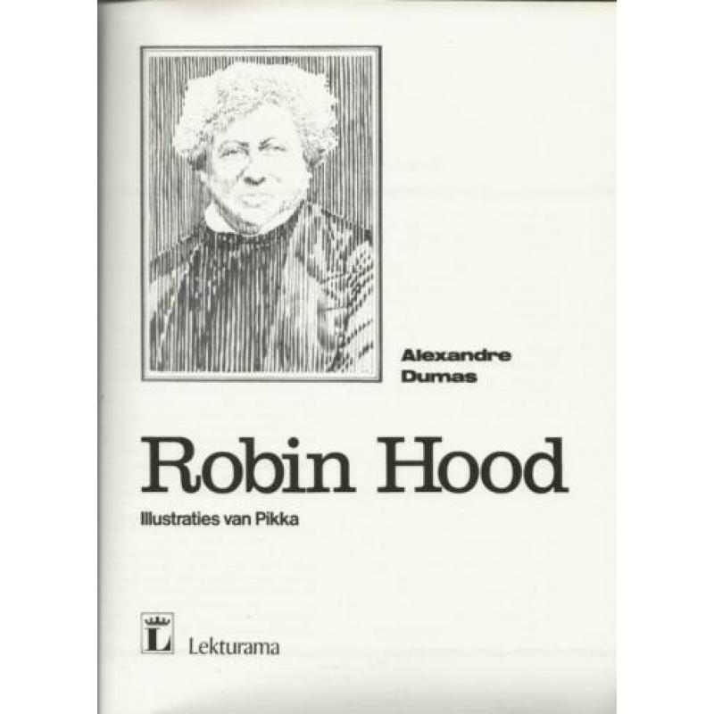 Robin Hood Dumas, Alexander . Vrije bewerking naar Illusrati
