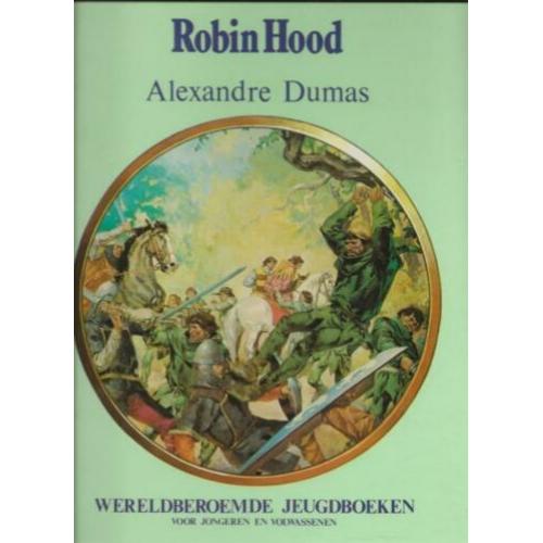Robin Hood Dumas, Alexander . Vrije bewerking naar Illusrati