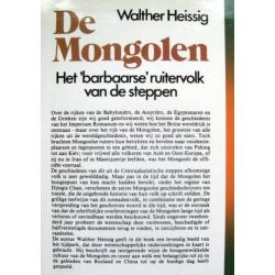 Walther Heissig - De Mongolen (Het 'barbaarse' ruitervolk va